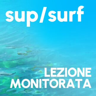 SUP/SURF  *LEZIONE MONITORATA