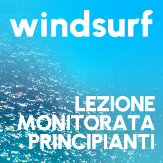 WINDSURF *LEZIONE MONITORATA PRINCIPIANTI