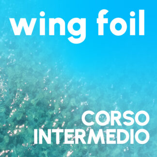 WING FOIL  *CORSO INTERMEDIO